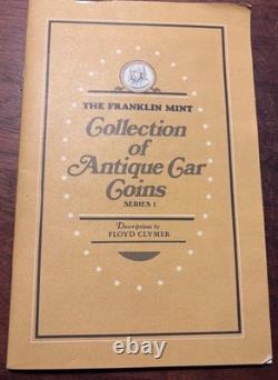 1968 The Franklin Mint Collection Of Antique Car Coins With Booklet Series 1