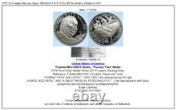 1970 US Franklin Mint Jazz Music THOMAS FATS WALLER Proof Silver Medal i113019